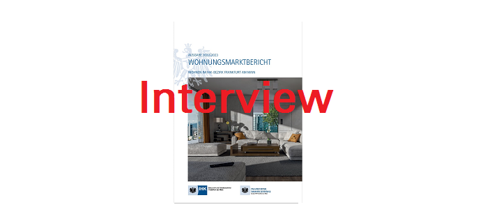 Interview zur aktuellen Situation am Immobilienmarkt anlässlich der Veröffentlichung des Wohnungsmarktberichtes 2022/2023